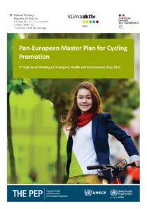 Pan-European Master Plan for Cycling Promotion 5th High-level Meeting on Transport, Health and Environment, May 2021